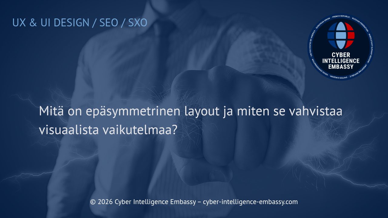 Mitä on epäsymmetrinen layout ja miten se vahvistaa visuaalista vaikutelmaa?