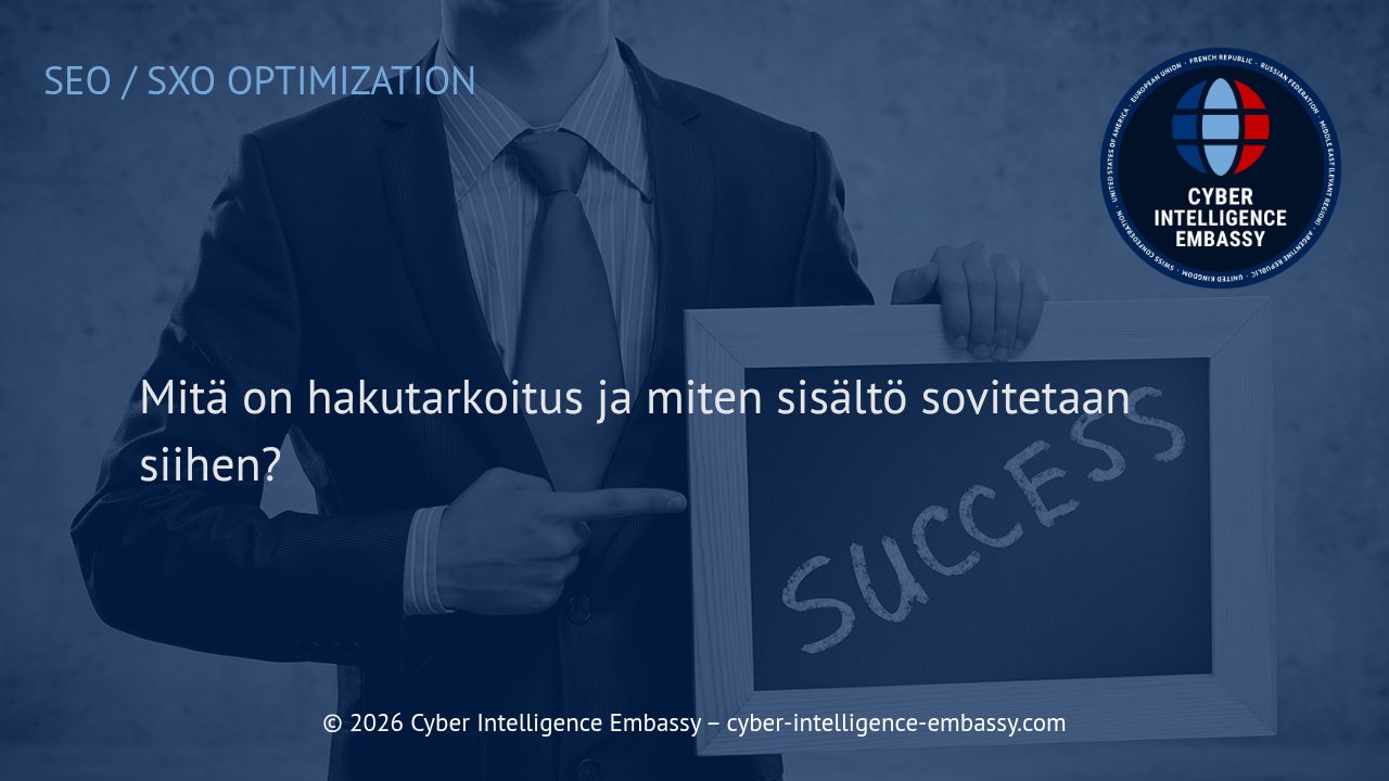 Mitä on hakutarkoitus ja miten sisältö sovitetaan siihen?