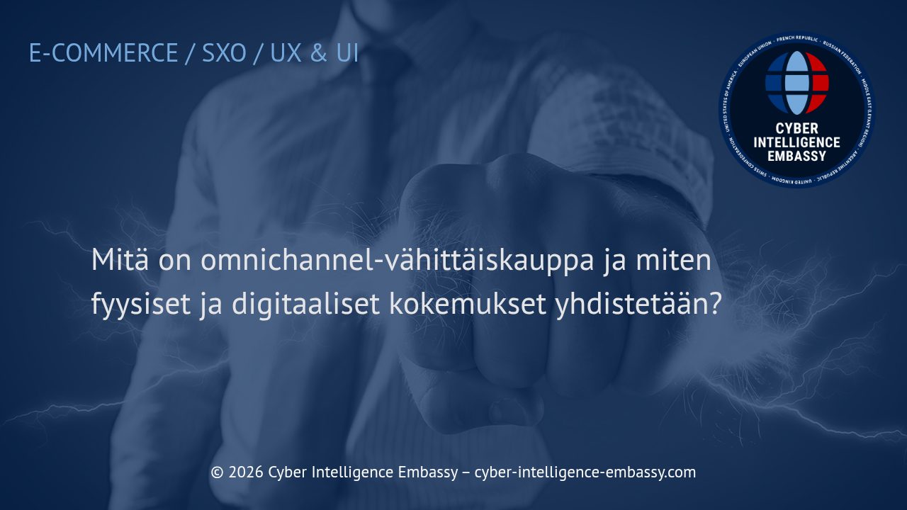 Mitä on omnichannel-vähittäiskauppa ja miten fyysiset ja digitaaliset kokemukset yhdistetään?