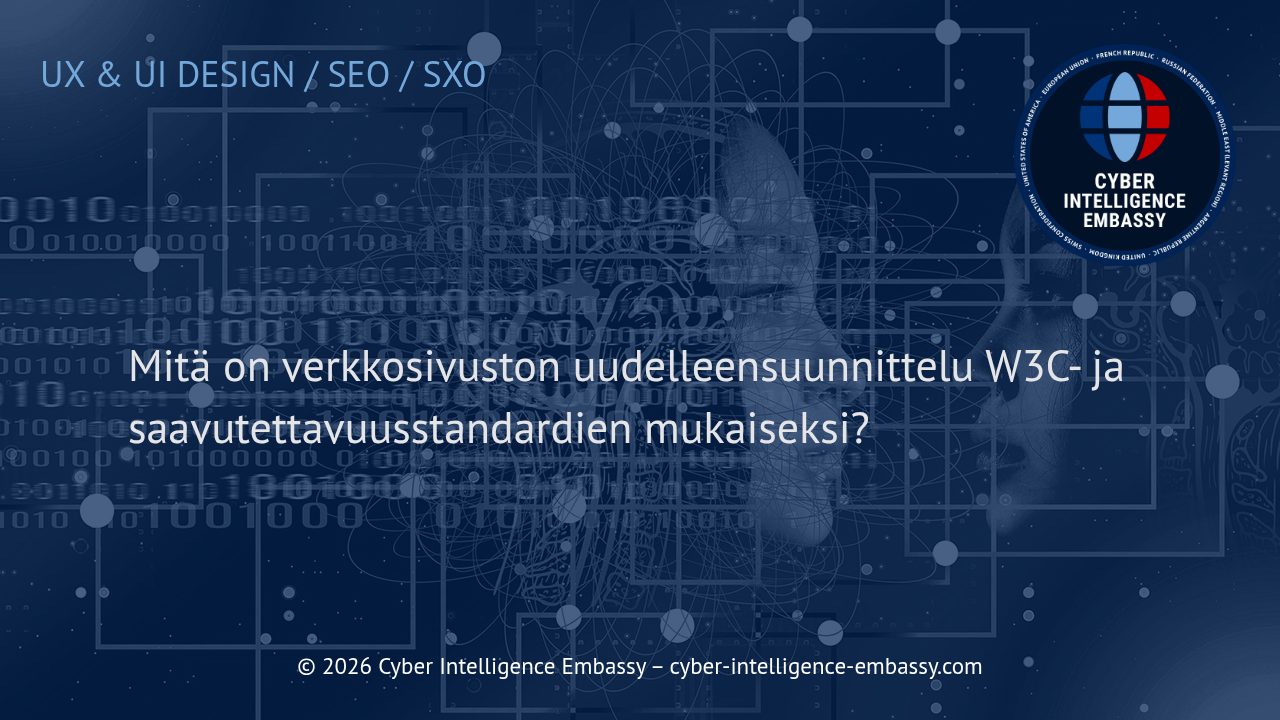 Mitä on verkkosivuston uudelleensuunnittelu W3C- ja saavutettavuusstandardien mukaiseksi?