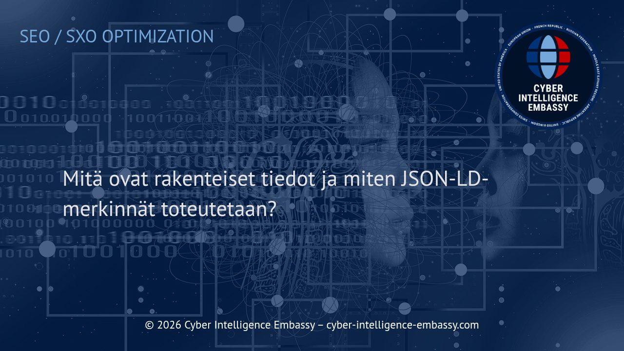 Mitä ovat rakenteiset tiedot ja miten JSON-LD-merkinnät toteutetaan?