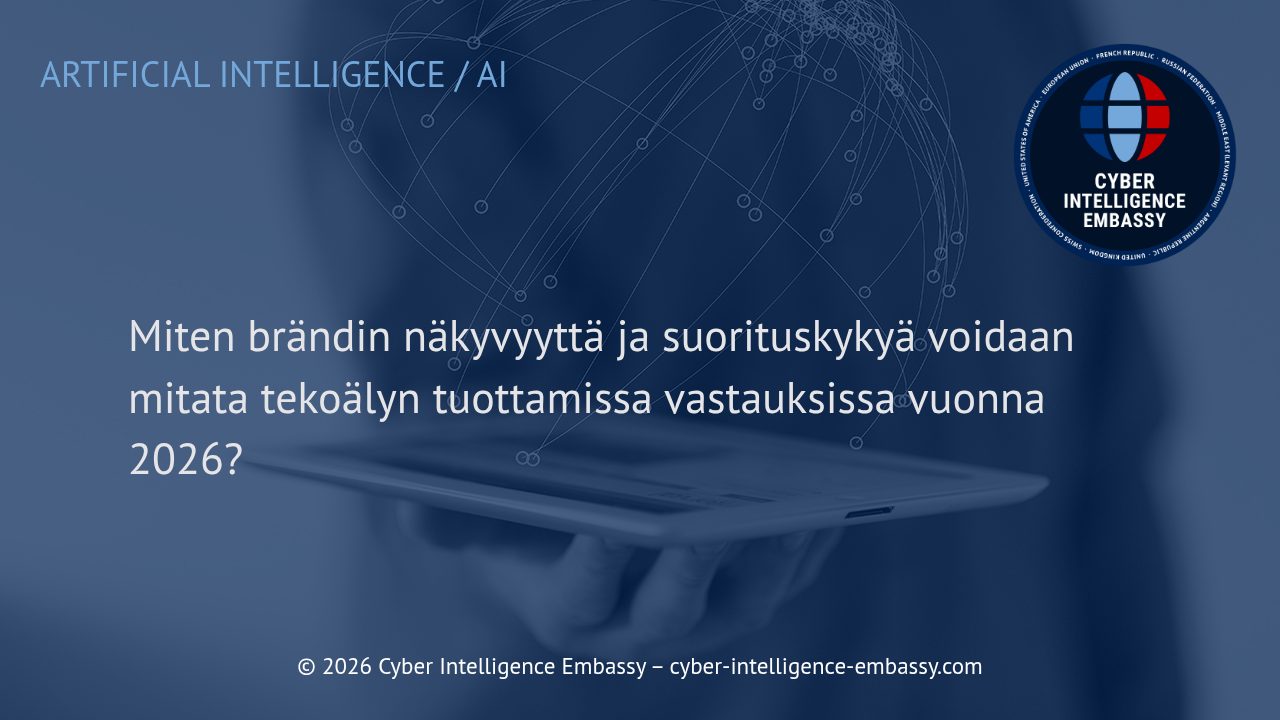Miten brändin näkyvyyttä ja suorituskykyä voidaan mitata tekoälyn tuottamissa vastauksissa vuonna 2026?