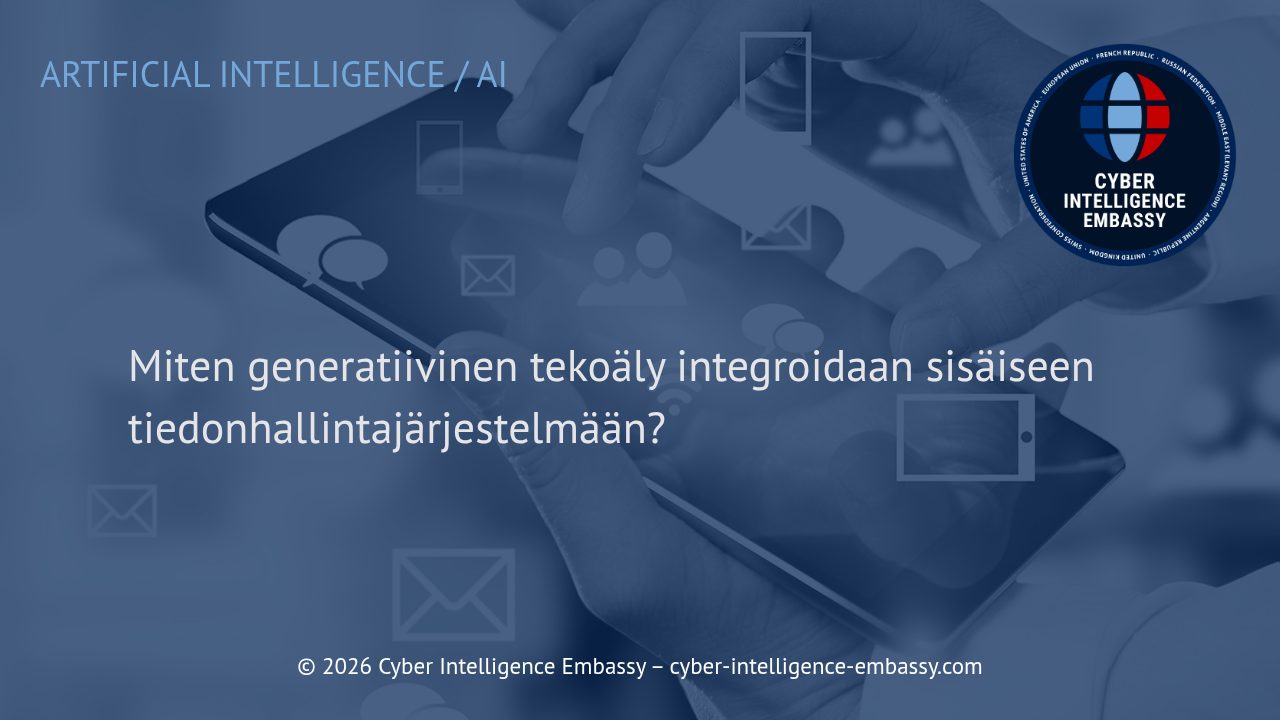Miten generatiivinen tekoäly integroidaan sisäiseen tiedonhallintajärjestelmään?