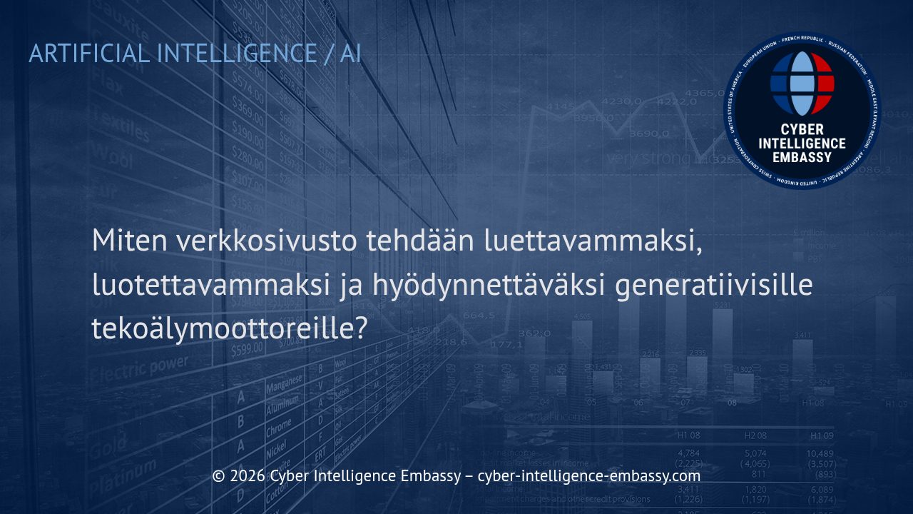 Miten verkkosivusto tehdään luettavammaksi, luotettavammaksi ja hyödynnettäväksi generatiivisille tekoälymoottoreille?