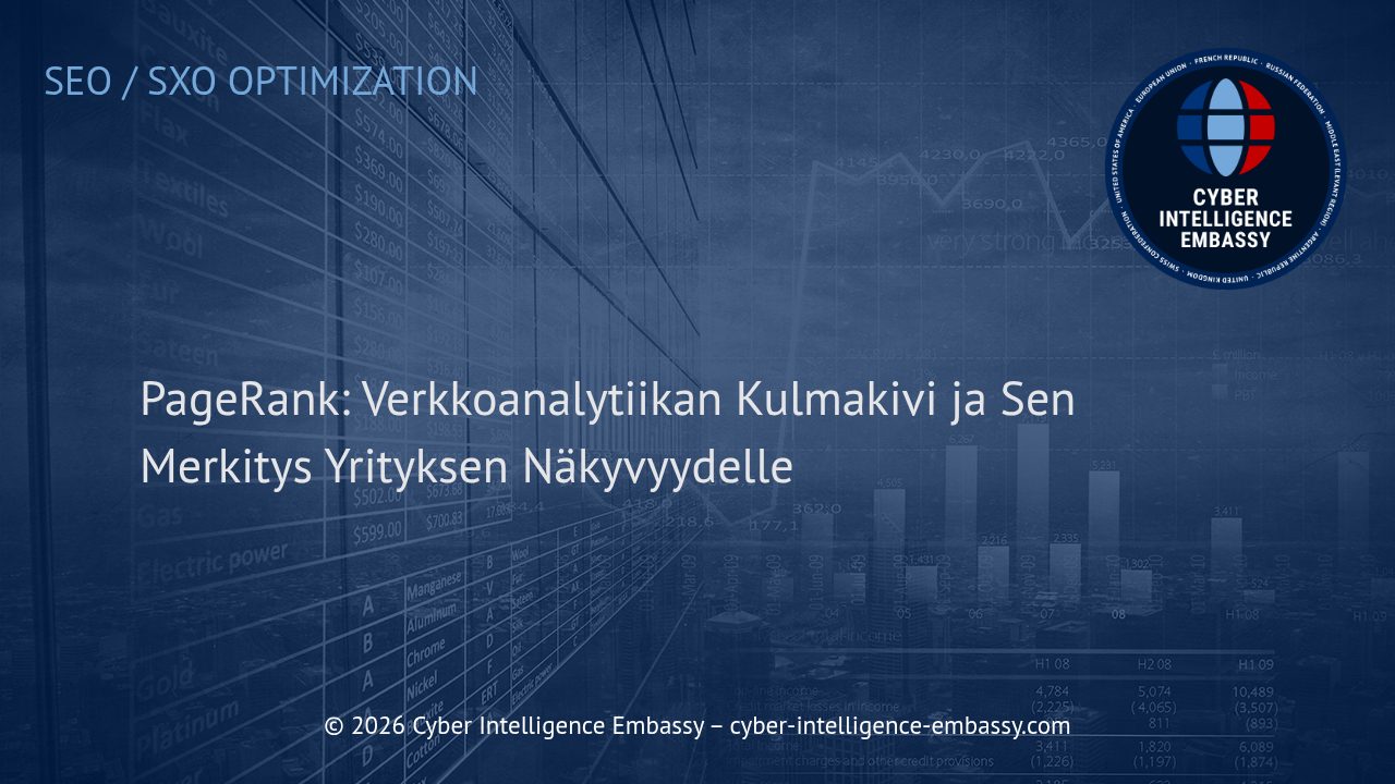 PageRank: Verkkoanalytiikan Kulmakivi ja Sen Merkitys Yrityksen Näkyvyydelle
