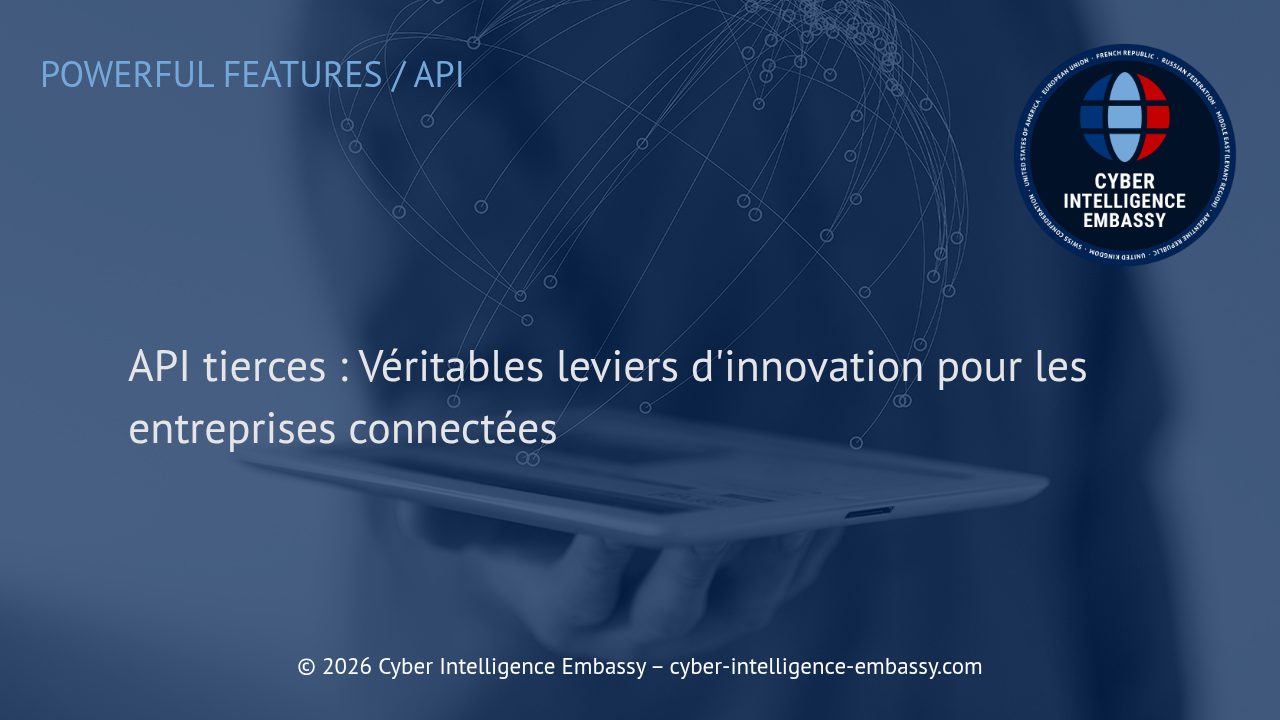 API tierces : Véritables leviers d'innovation pour les entreprises connectées
