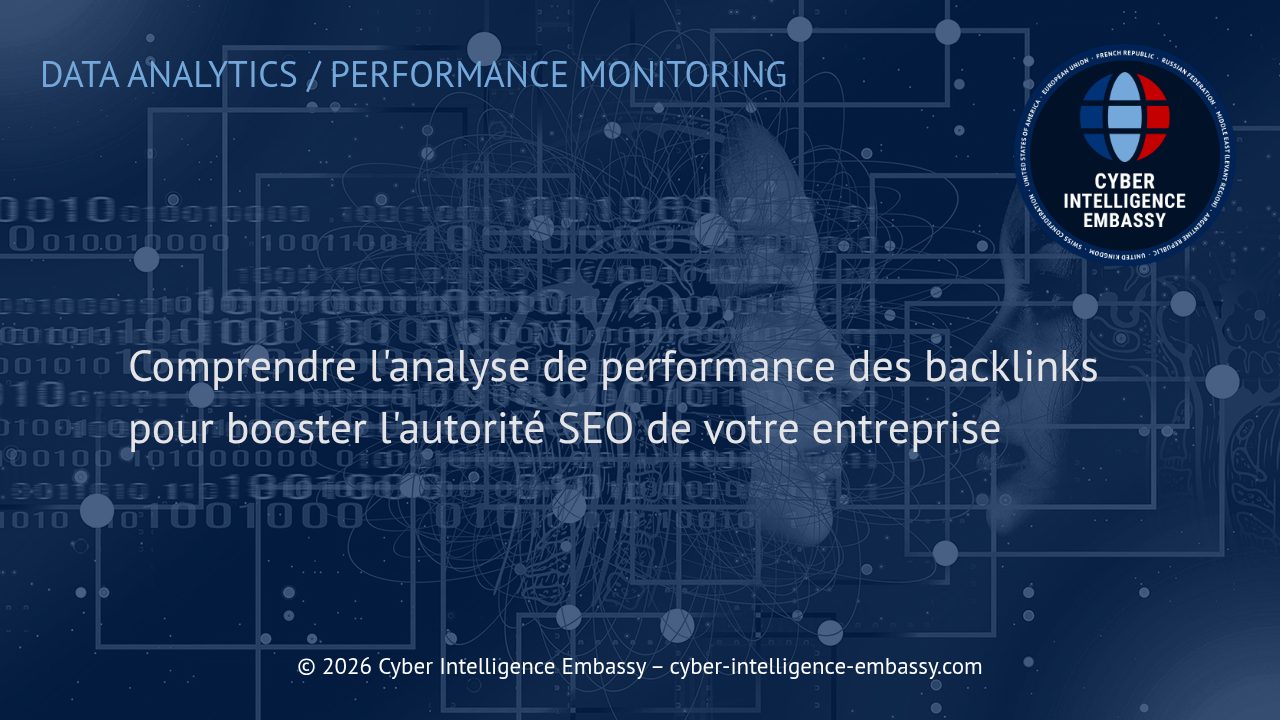 Comprendre l'analyse de performance des backlinks pour booster l'autorité SEO de votre entreprise