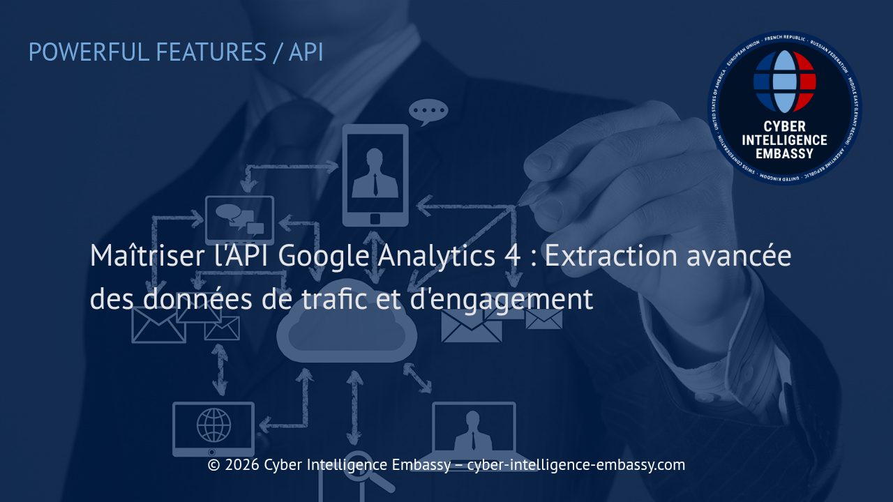 Maîtriser l'API Google Analytics 4 : Extraction avancée des données de trafic et d'engagement