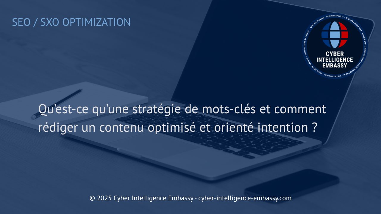 Élaboration d'une stratégie de mots-clés efficace : maîtriser l'optimisation de contenu par l'intention