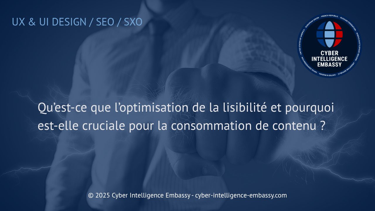 Maîtriser l'optimisation de la lisibilité : un levier stratégique pour maximiser l'impact de vos contenus