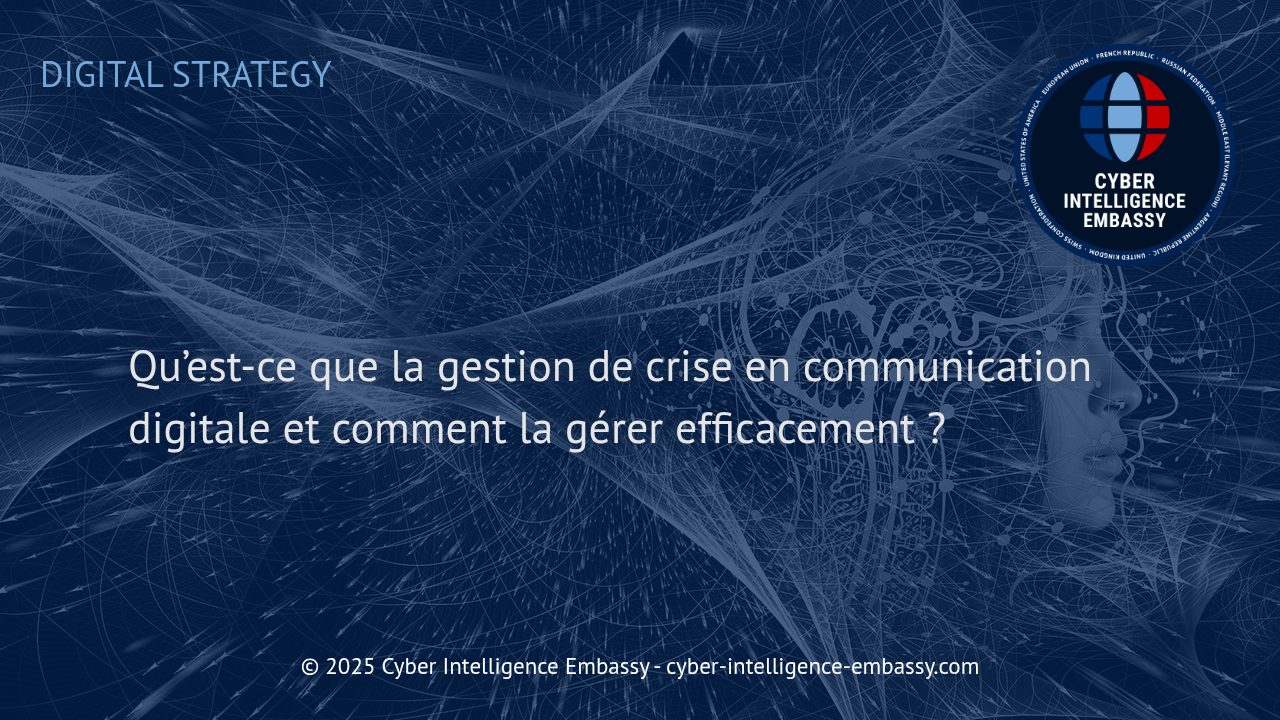 Anticiper et maîtriser la gestion de crise en communication digitale