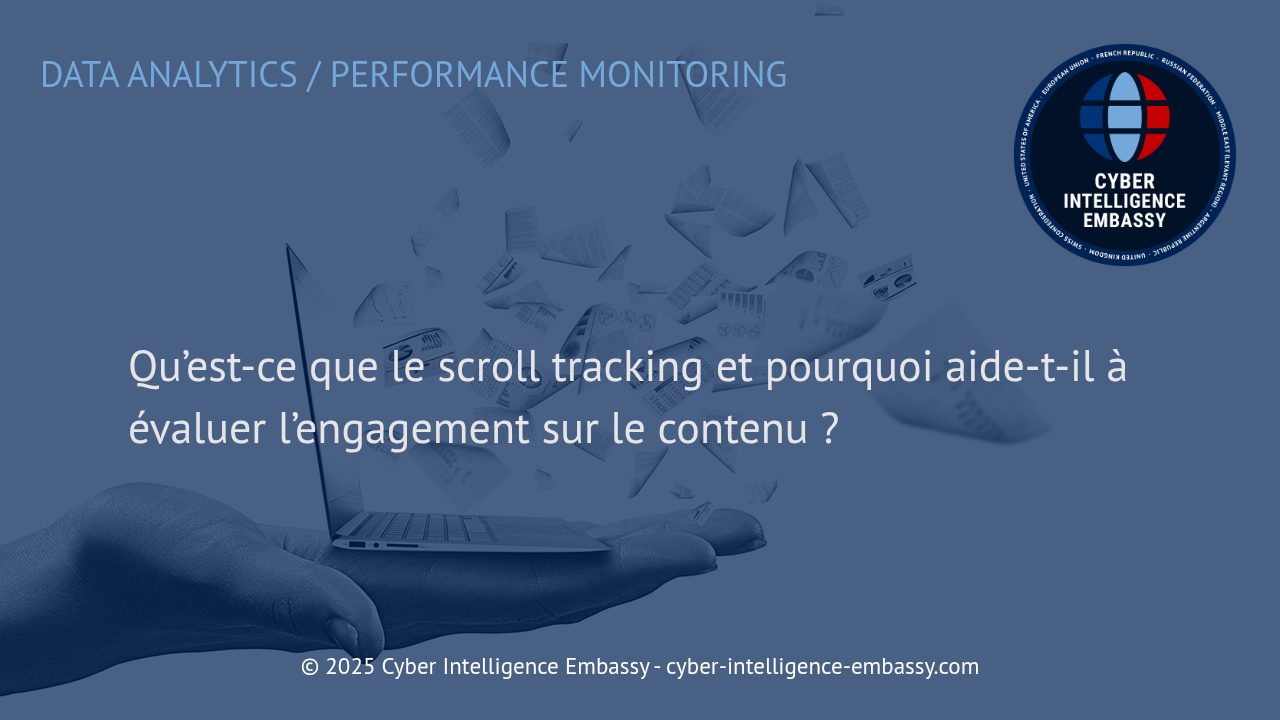 Maximiser l'efficacité de vos contenus grâce au scroll tracking