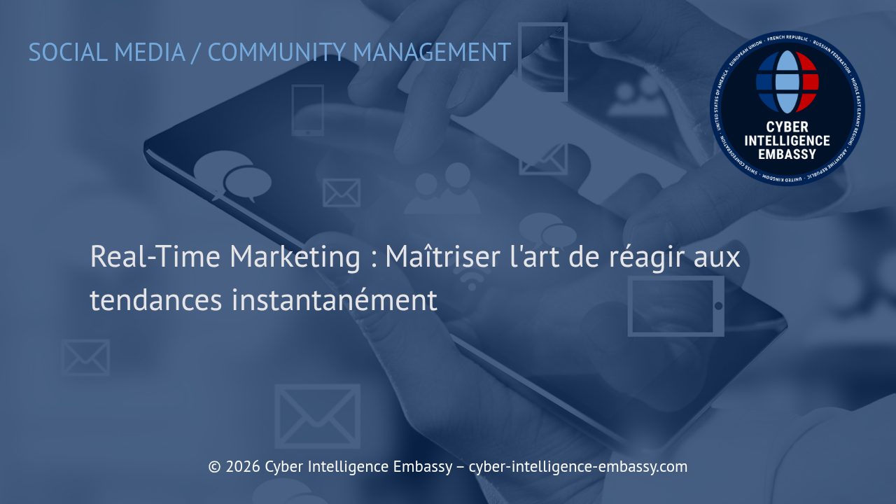 Real-Time Marketing : Maîtriser l'art de réagir aux tendances instantanément