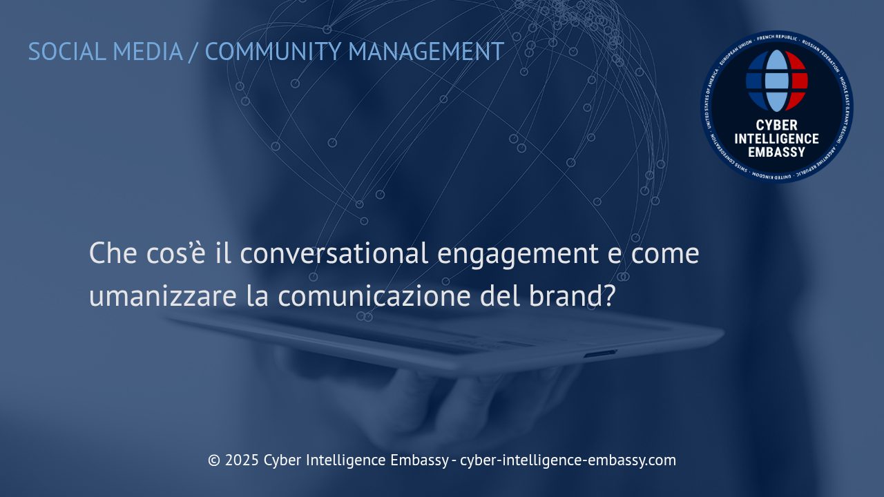 Conversational Engagement: Strategie per Umanizzare la Comunicazione del Tuo Brand