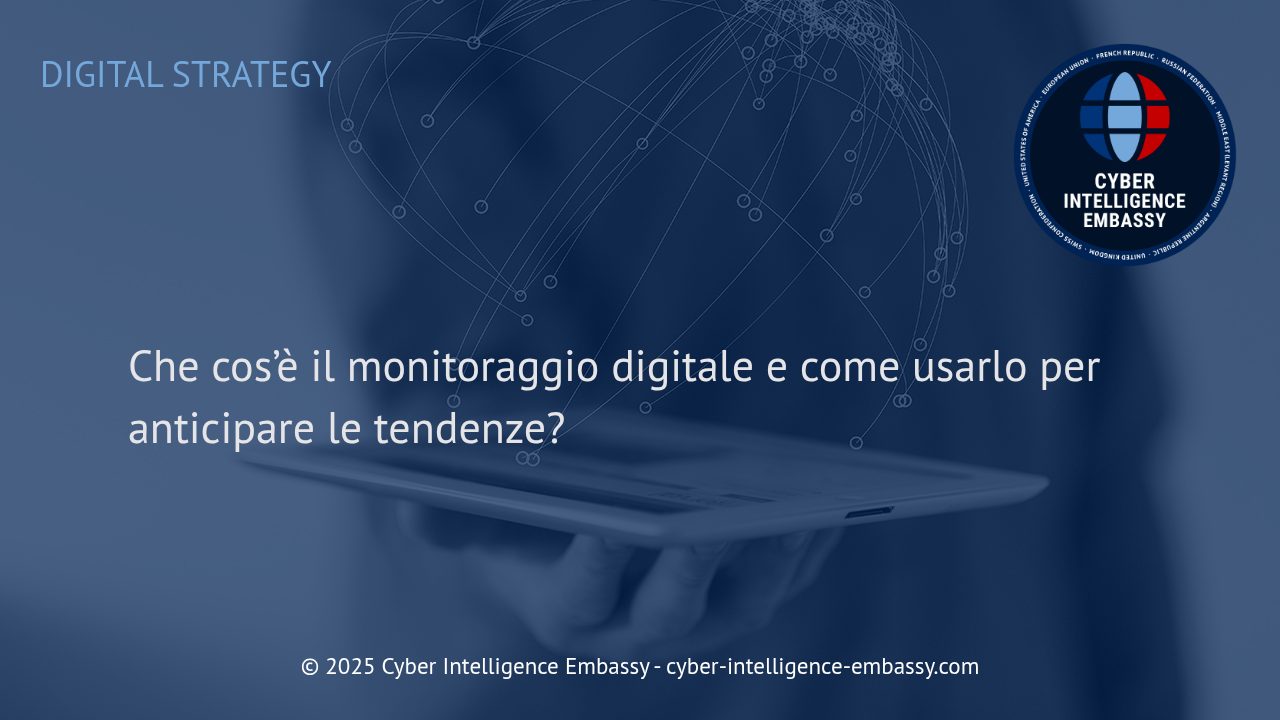 Monitoraggio Digitale: La Chiave per Anticipare le Tendenze nel Business Moderno