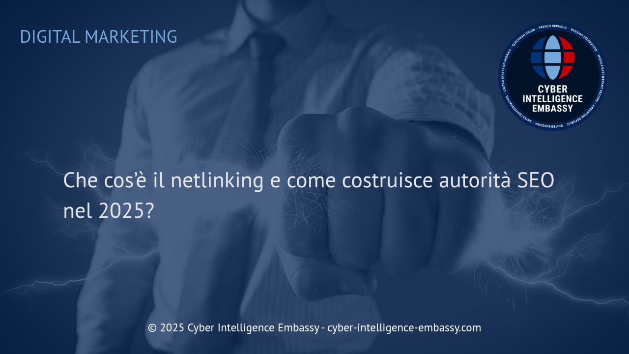 Netlinking Strategico: Come Costruire Autorità SEO nel 2025