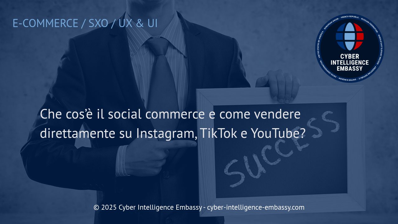 Social Commerce: Trasformare Instagram, TikTok e YouTube in Canali di Vendita Diretta