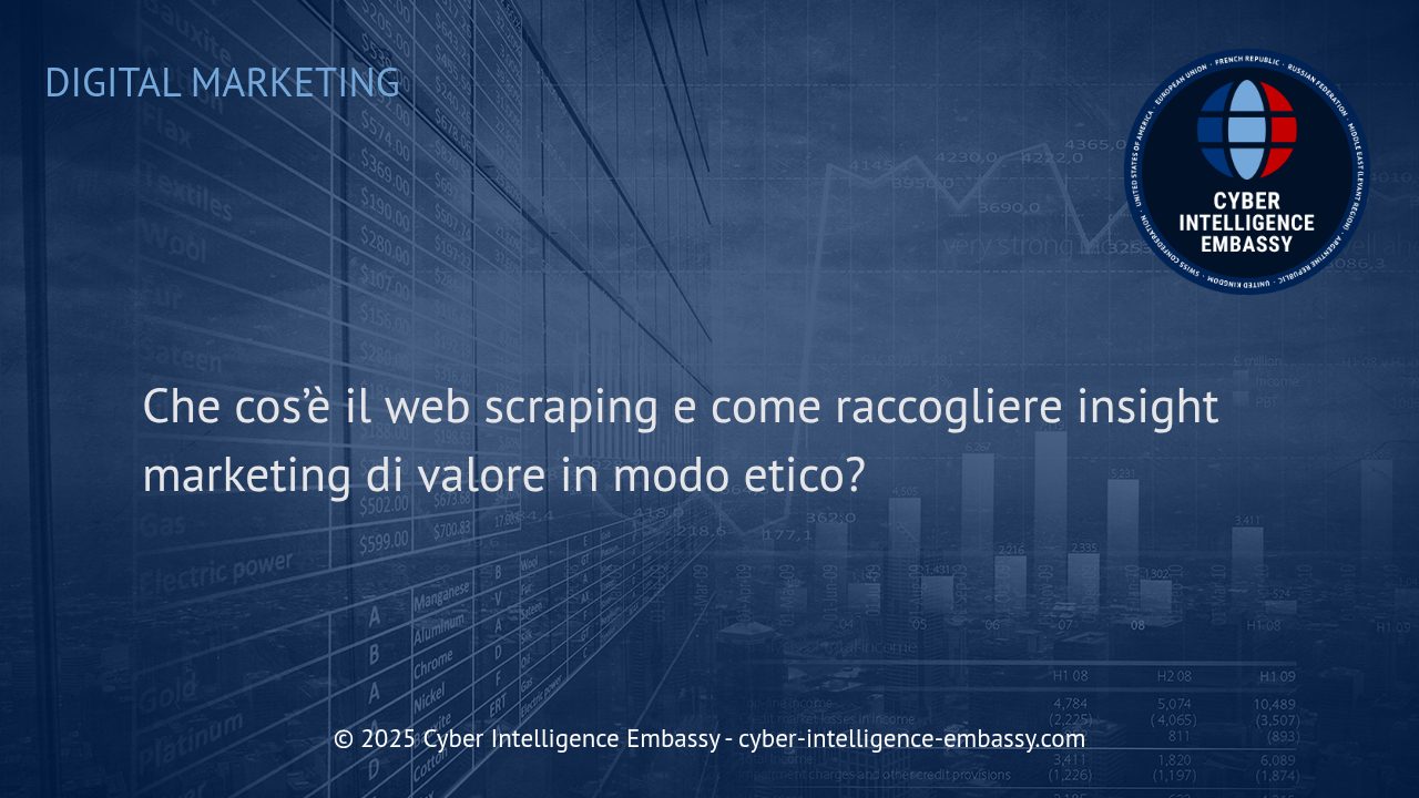 Web Scraping: Strategie Etiche per Ottenere Insight di Marketing di Valore