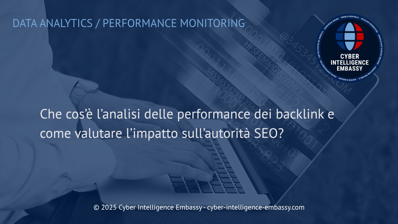 Analisi delle Performance dei Backlink: Come Influiscono sull'Autorità SEO del Tuo Sito