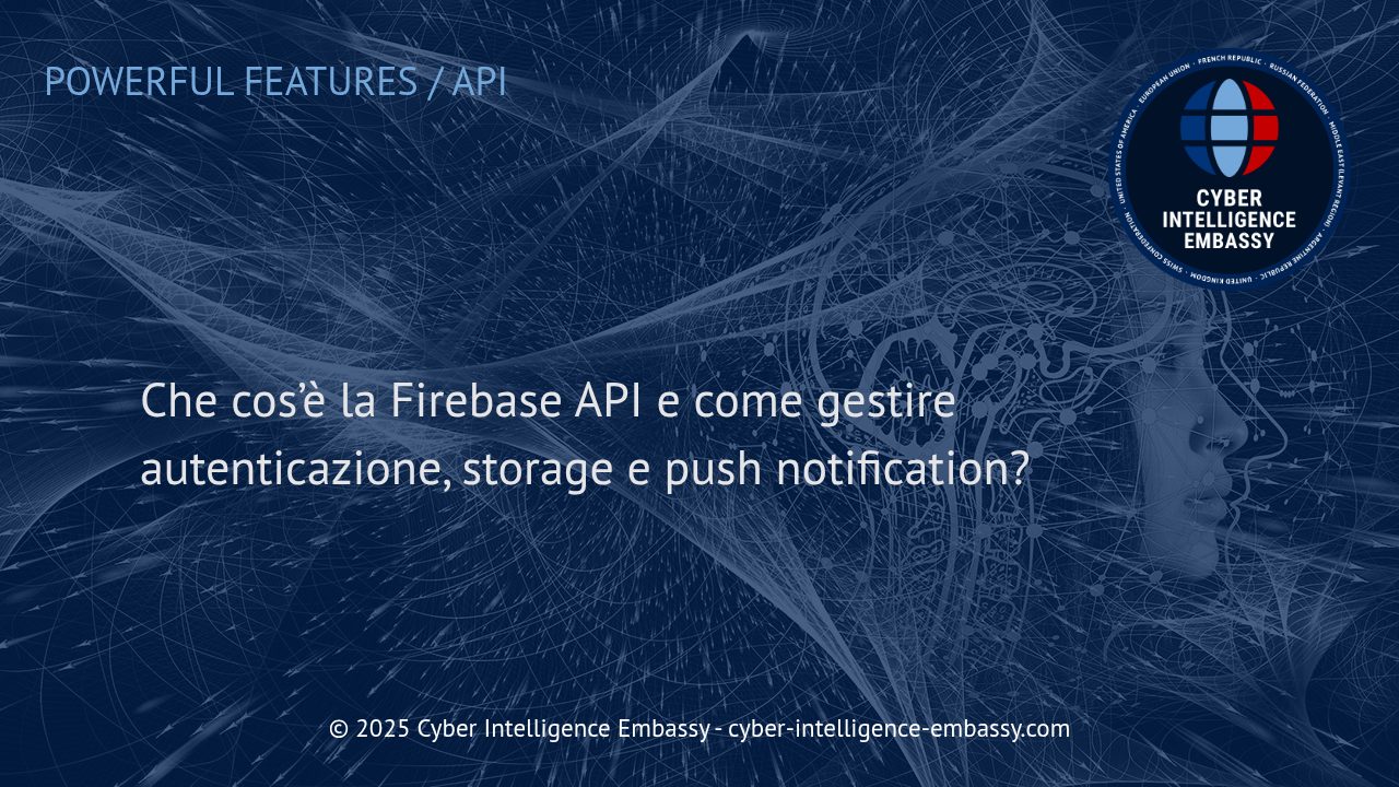 Firebase API: Sicurezza, Efficienza e Scalabilità per Applicazioni Moderne