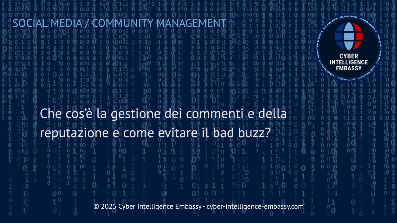 Gestione dei Commenti Online e Reputazione Aziendale: Strategie per Prevenire il Bad Buzz