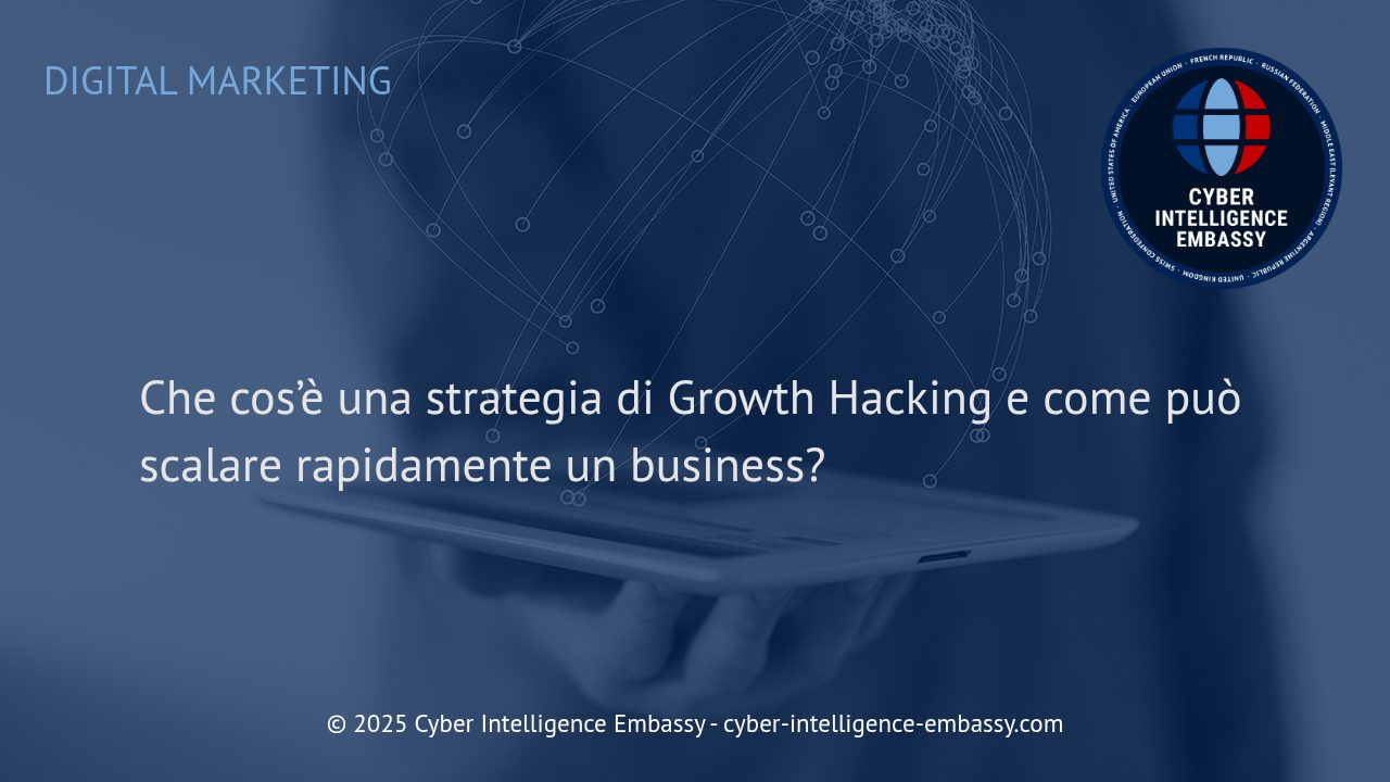 Growth Hacking: la Chiave per la Scalabilità Veloce del Tuo Business Digitale