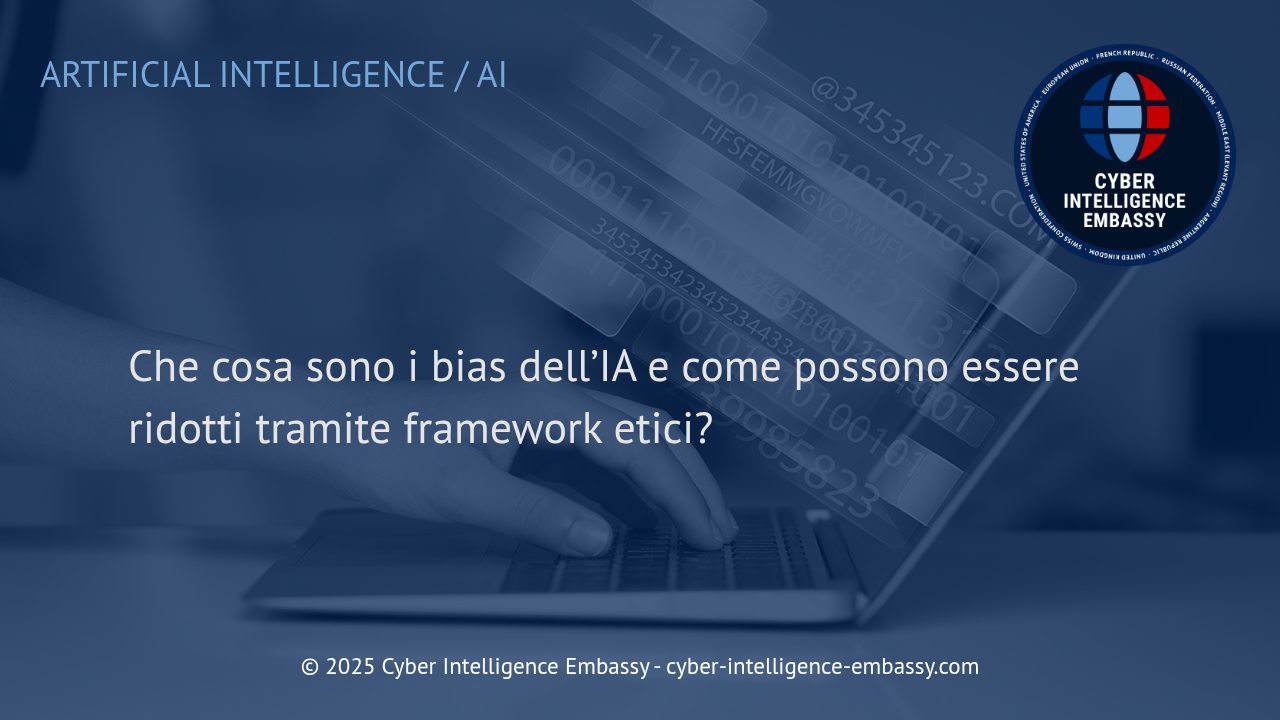Bias dell'Intelligenza Artificiale: Comprendere i Rischi e la Mitigazione tramite Framework Etici