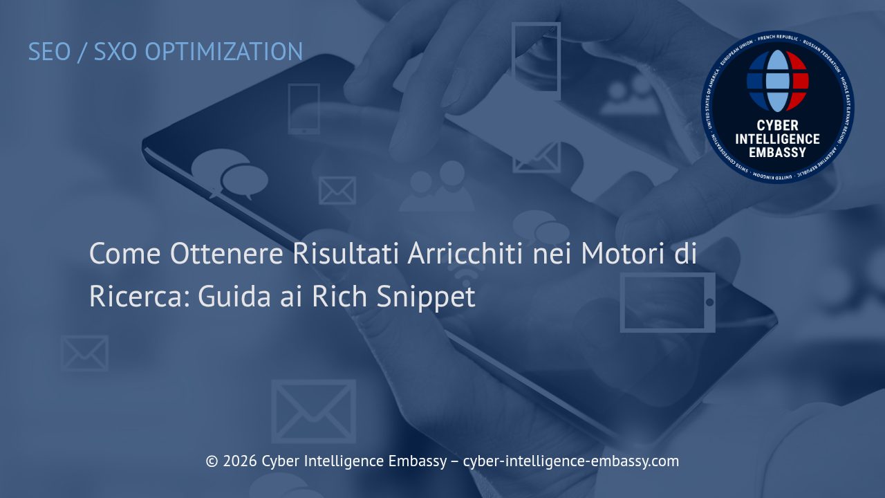 Come Ottenere Risultati Arricchiti nei Motori di Ricerca: Guida ai Rich Snippet