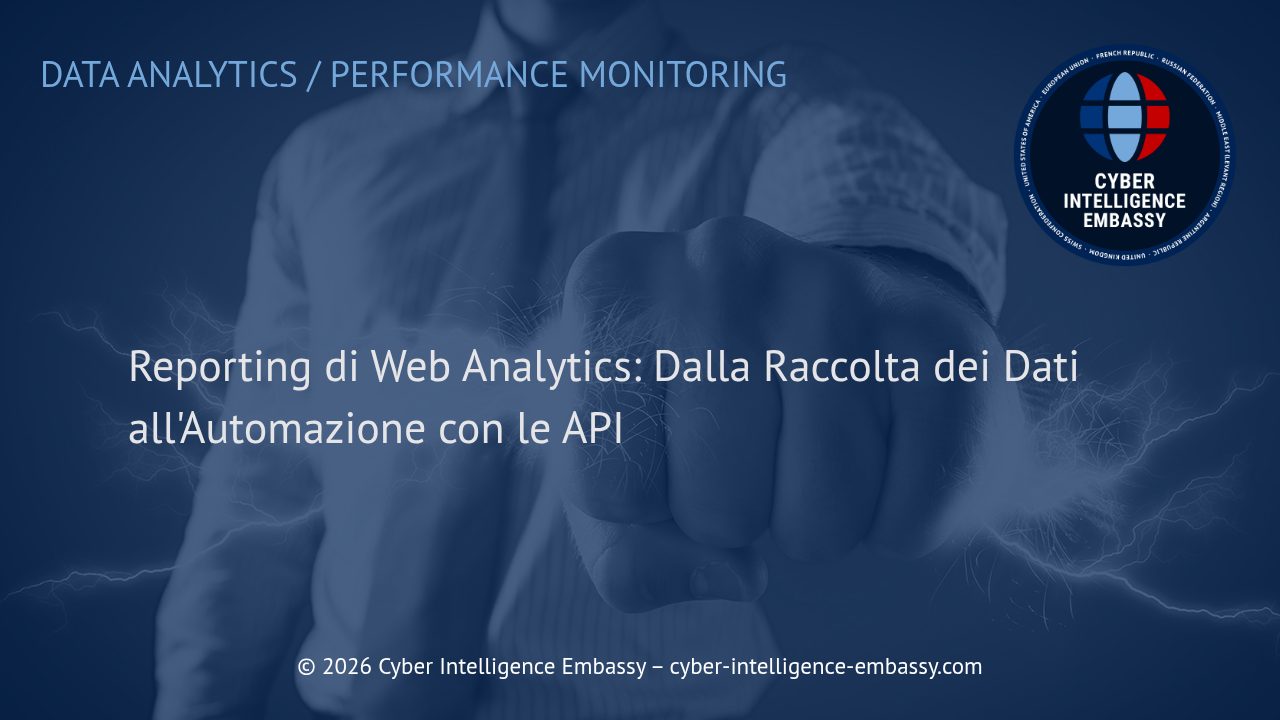 Reporting di Web Analytics: Dalla Raccolta dei Dati all'Automazione con le API