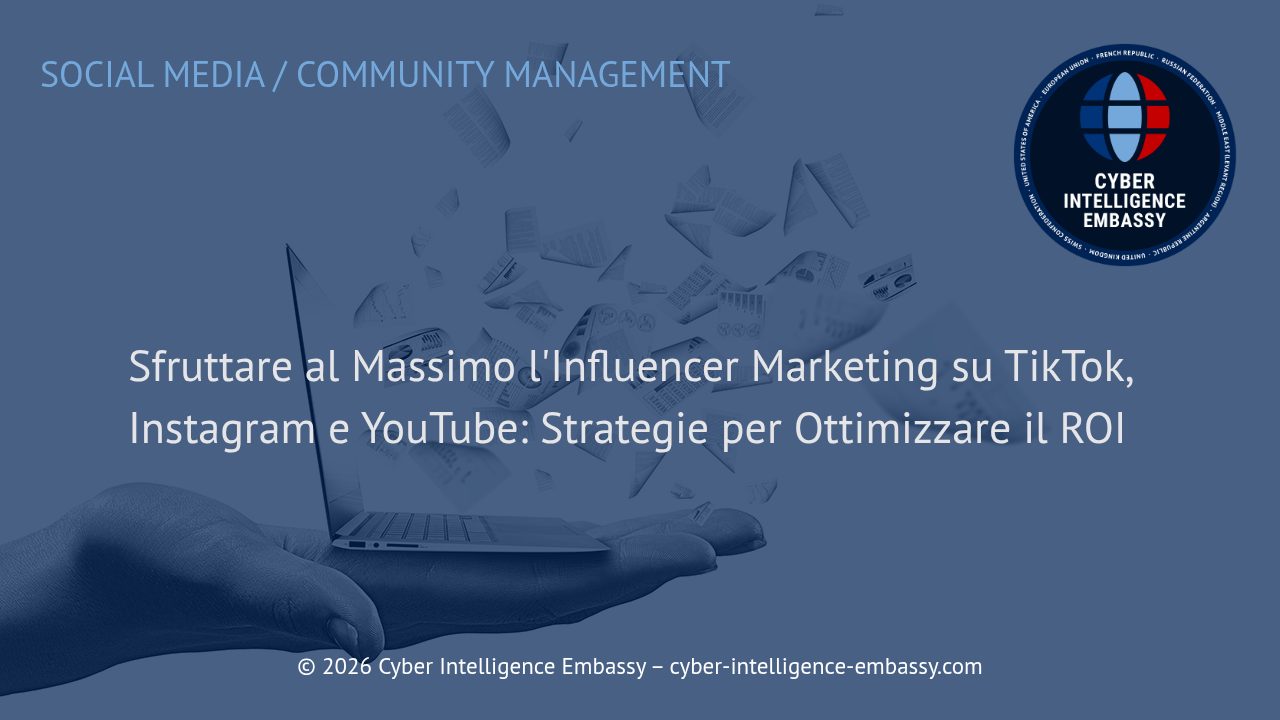 Sfruttare al Massimo l'Influencer Marketing su TikTok, Instagram e YouTube: Strategie per Ottimizzare il ROI