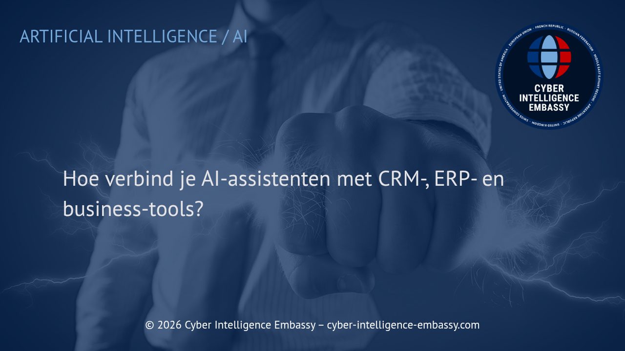 Hoe verbind je AI-assistenten met CRM-, ERP- en business-tools?