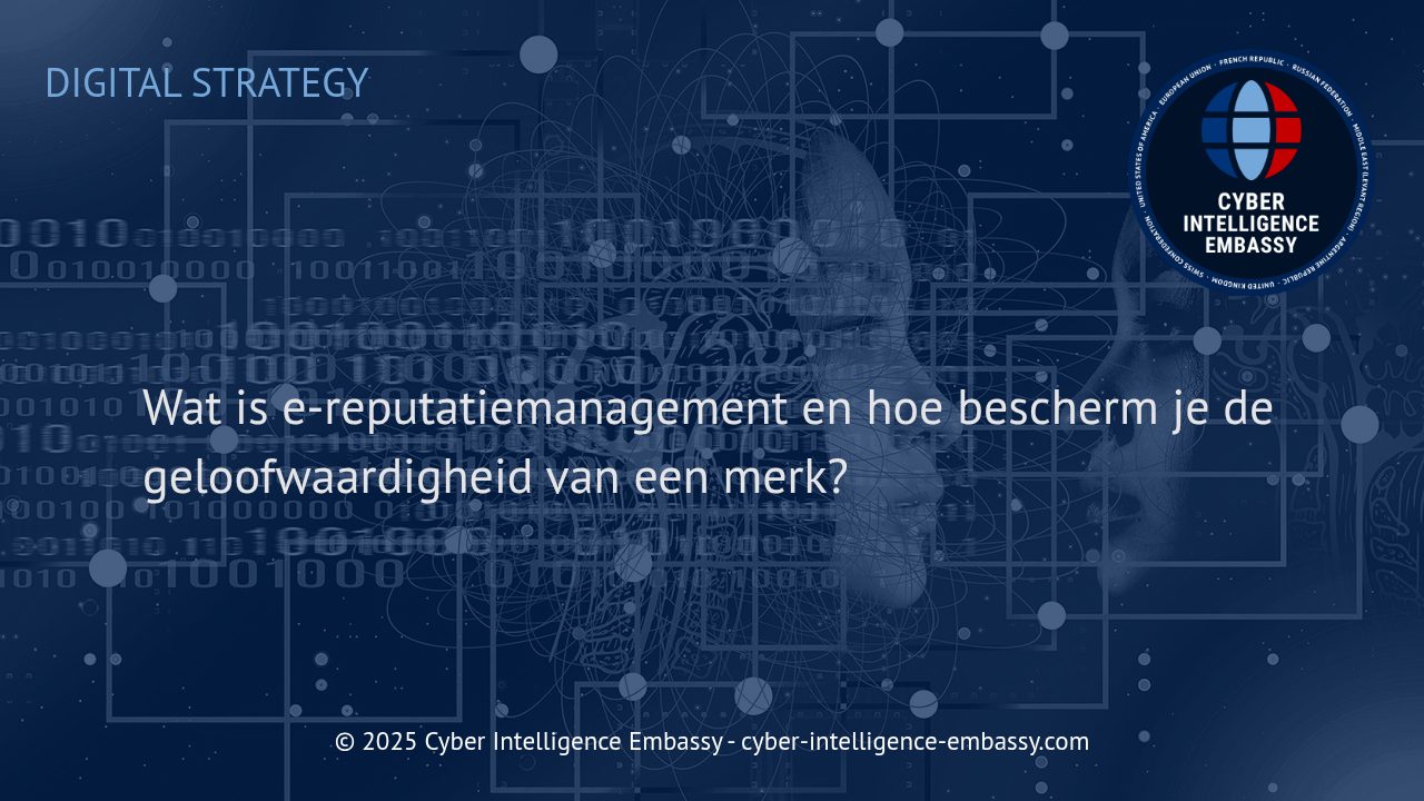 De Kracht van E-Reputatiemanagement: Het Beschermen van de Geloofwaardigheid van Uw Merk