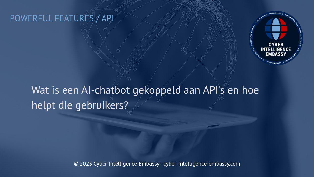 AI-chatbots gekoppeld aan API's: de onmisbare schakel voor efficiënte digitale interactie