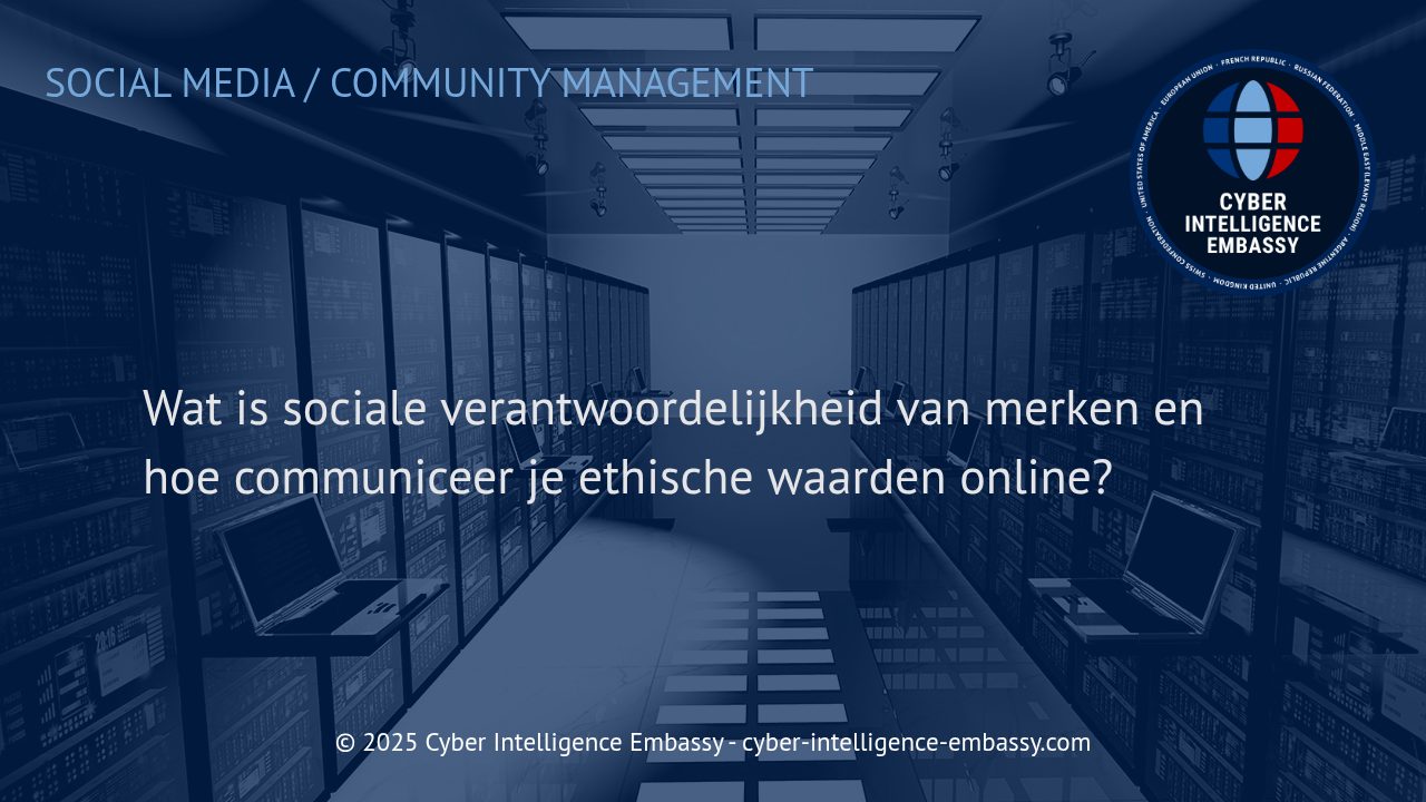 De Online Communicatie van Ethische Waarden en Sociale Verantwoordelijkheid door Merken