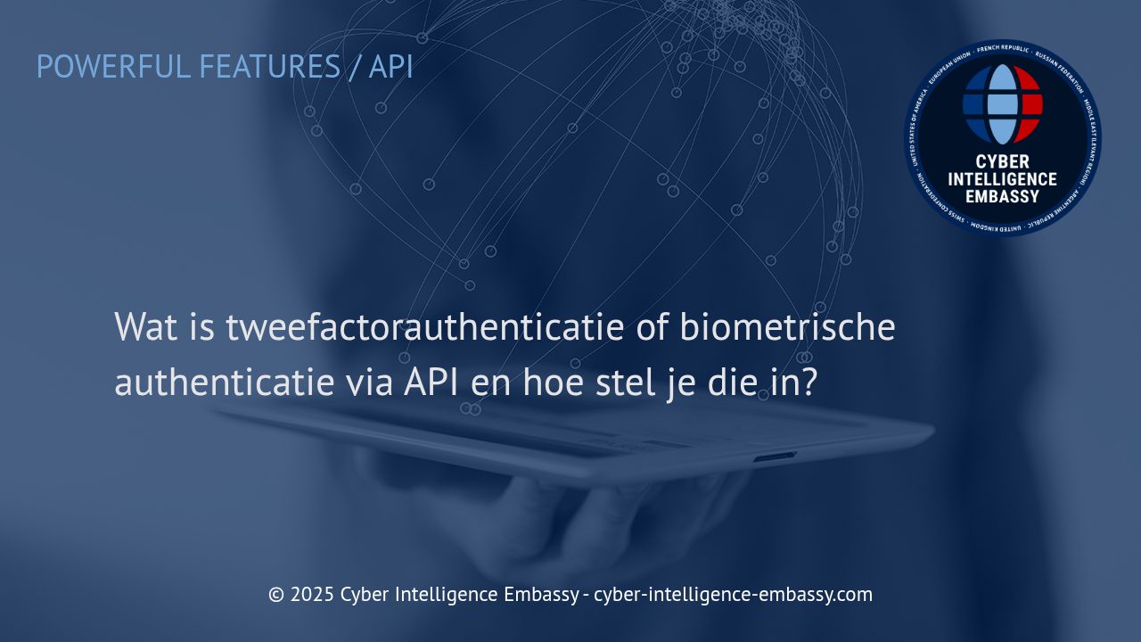 De Kracht van Tweefactorauthenticatie en Biometrische Authenticatie via API voor Moderne Bedrijfsbeveiliging