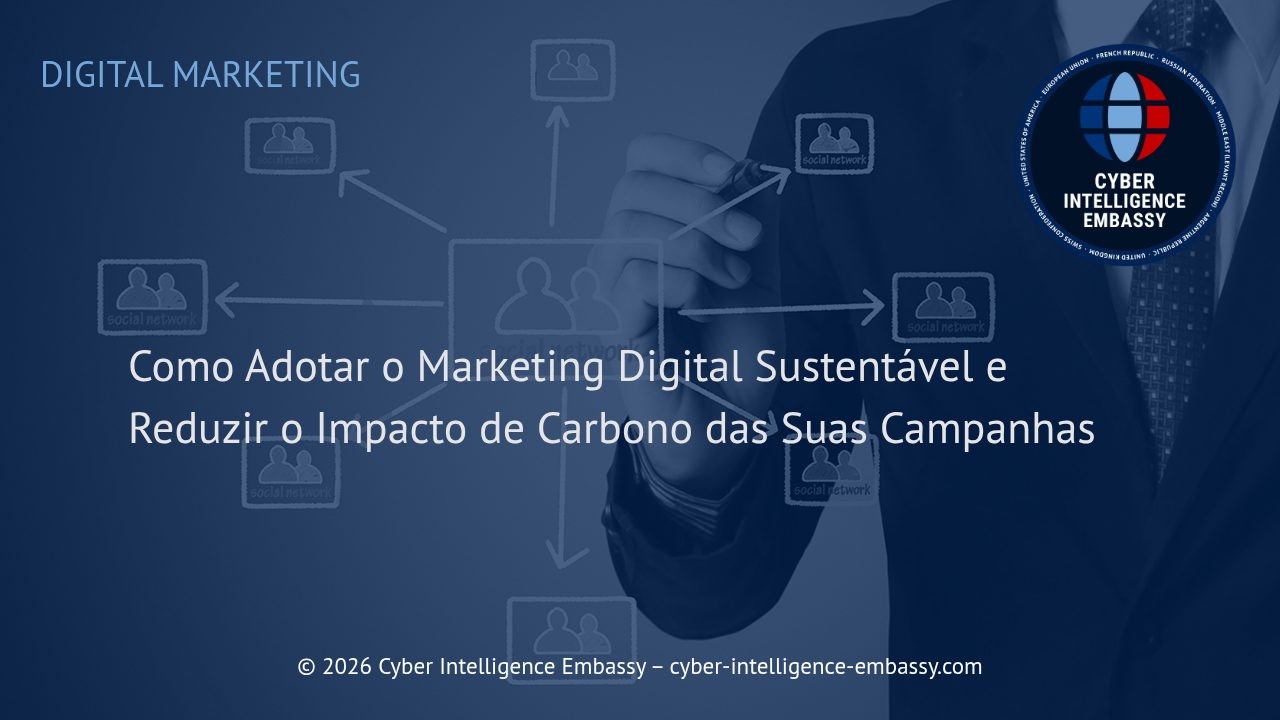 Como Adotar o Marketing Digital Sustentável e Reduzir o Impacto de Carbono das Suas Campanhas