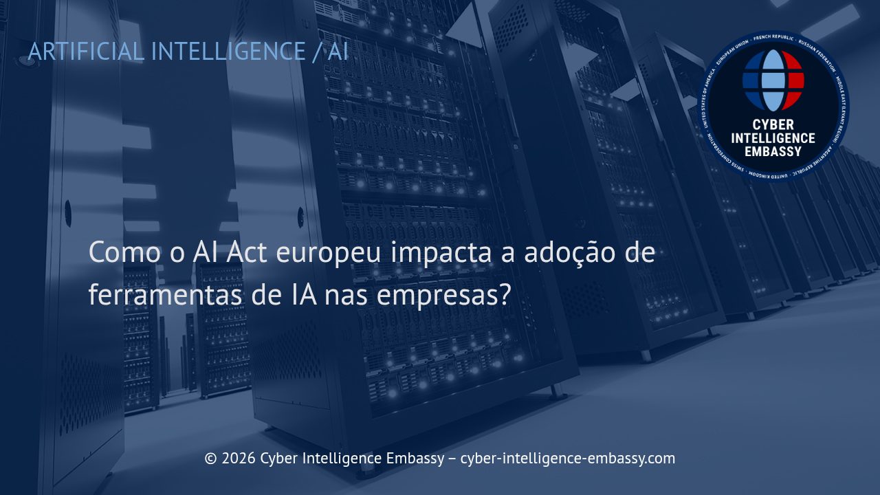 Como o AI Act europeu impacta a adoção de ferramentas de IA nas empresas?