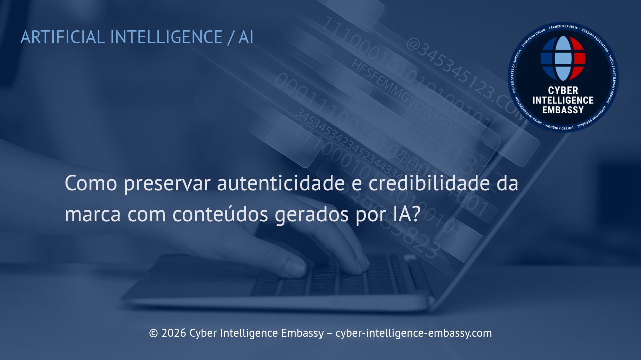 Como preservar autenticidade e credibilidade da marca com conteúdos gerados por IA?