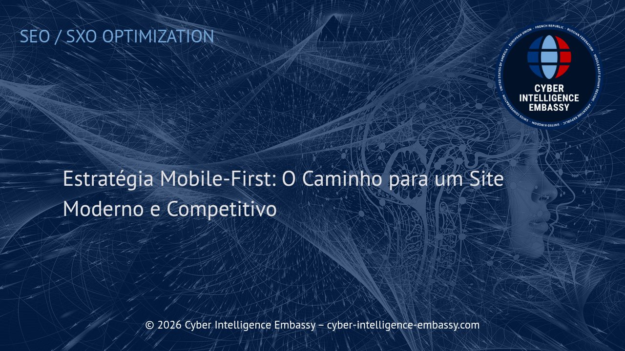 Estratégia Mobile-First: O Caminho para um Site Moderno e Competitivo