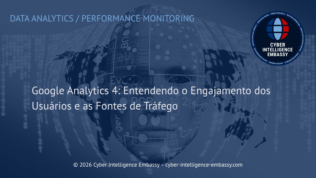 Google Analytics 4: Entendendo o Engajamento dos Usuários e as Fontes de Tráfego