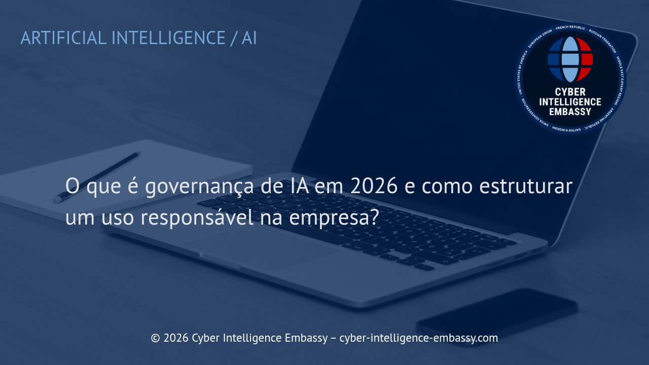 O que é governança de IA em 2026 e como estruturar um uso responsável na empresa?