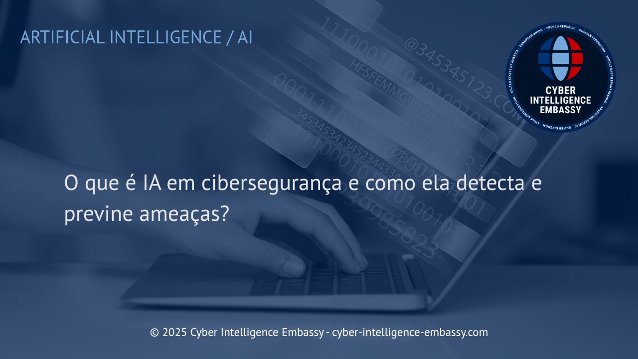 Inteligência Artificial aplicada à Cibersegurança: Protegendo Empresas com Eficiência e Precisão