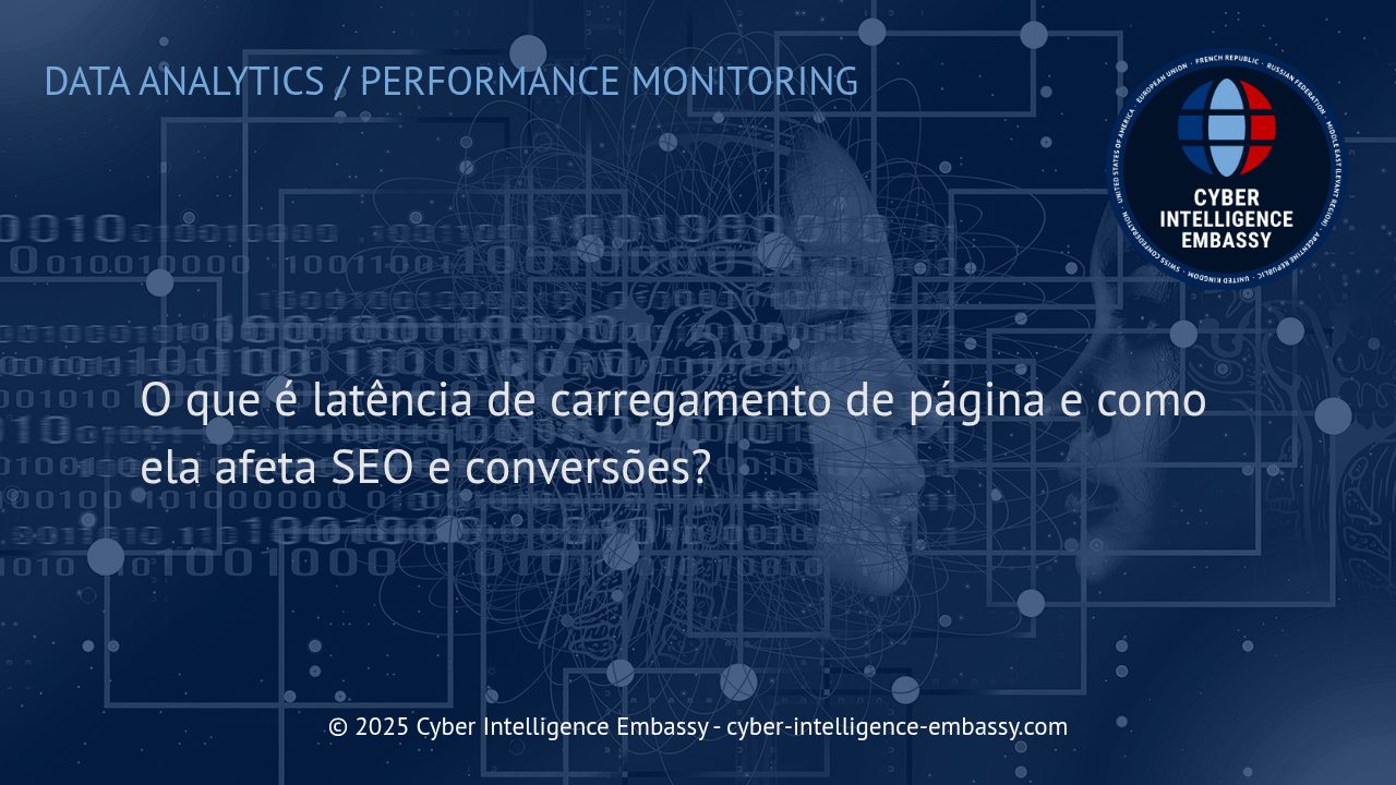 Entendendo a Latência de Carregamento de Página: Impactos Reais no SEO e nas Conversões