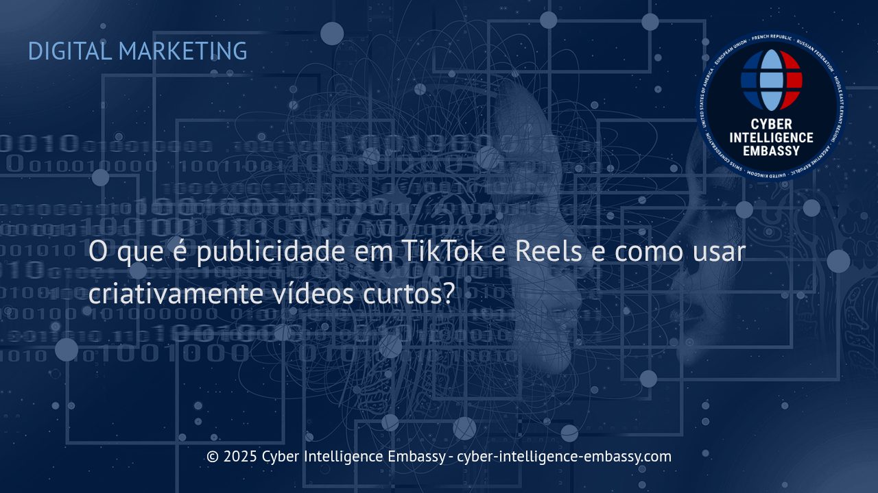 Desvendando o Poder da Publicidade em TikTok e Reels: Estratégias e Criatividade nos Vídeos Curtos