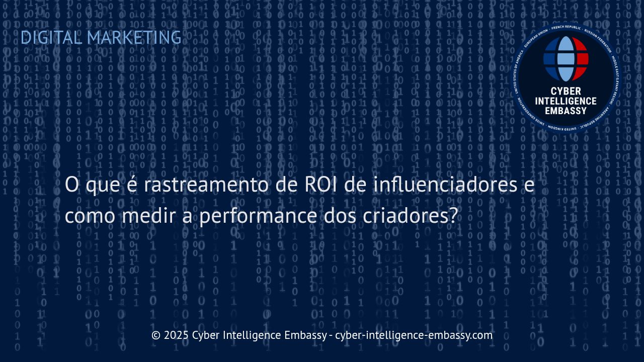Como Mensurar o ROI em Campanhas com Influenciadores Digitais: Estratégias e Ferramentas Essenciais