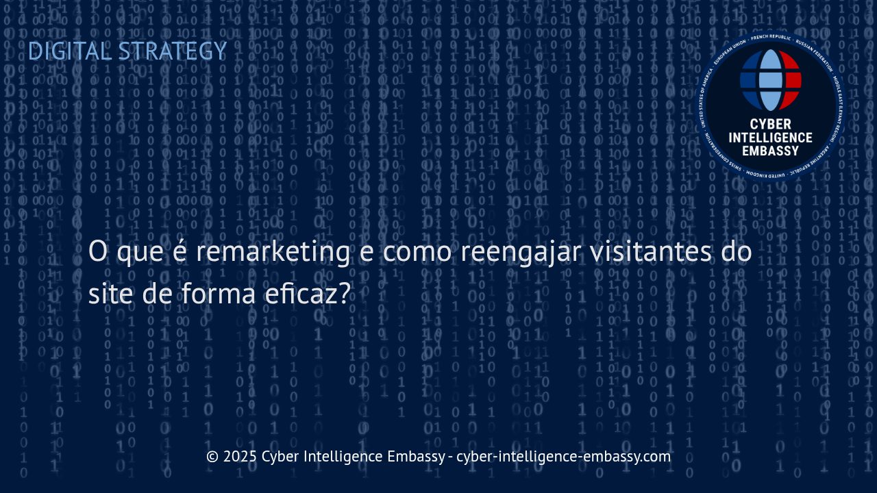 Remarketing: A Estratégia Inteligente Para Recuperar e Converter Visitantes do Seu Site