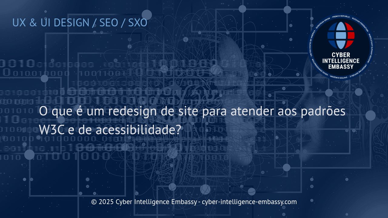 Como Redesenhar Seu Site para Estar em Conformidade com os Padrões W3C e de Acessibilidade