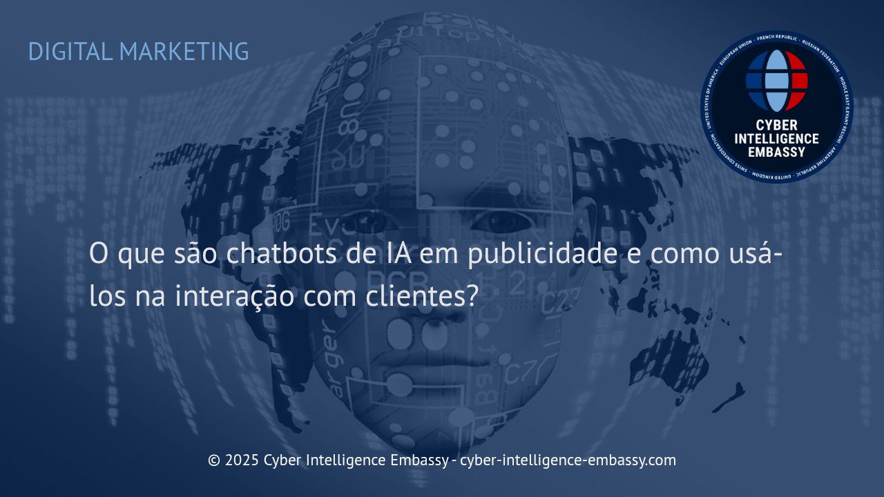 Chatbots de IA: Revolucionando a Interação entre Empresas e Clientes na Publicidade
