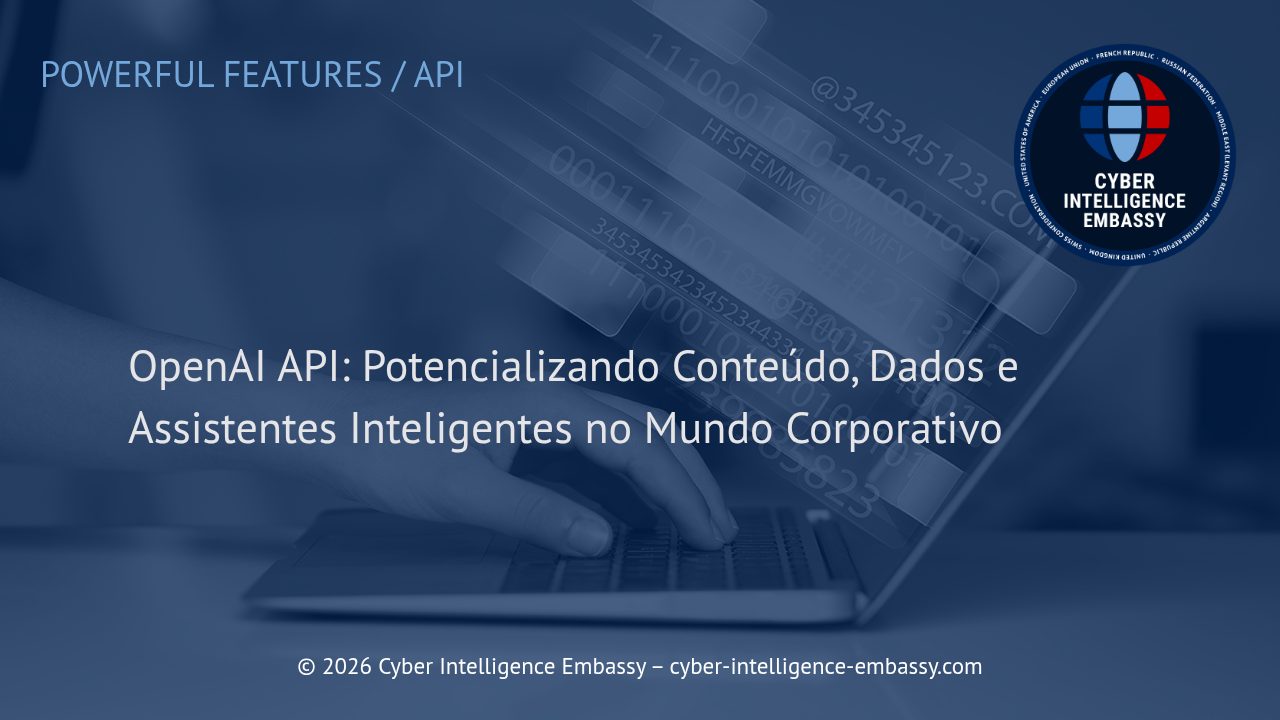OpenAI API: Potencializando Conteúdo, Dados e Assistentes Inteligentes no Mundo Corporativo