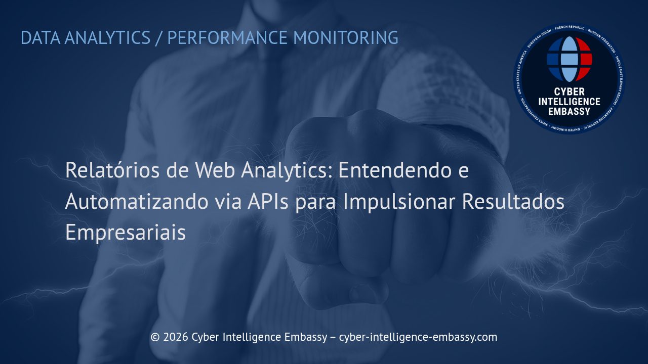 Relatórios de Web Analytics: Entendendo e Automatizando via APIs para Impulsionar Resultados Empresariais